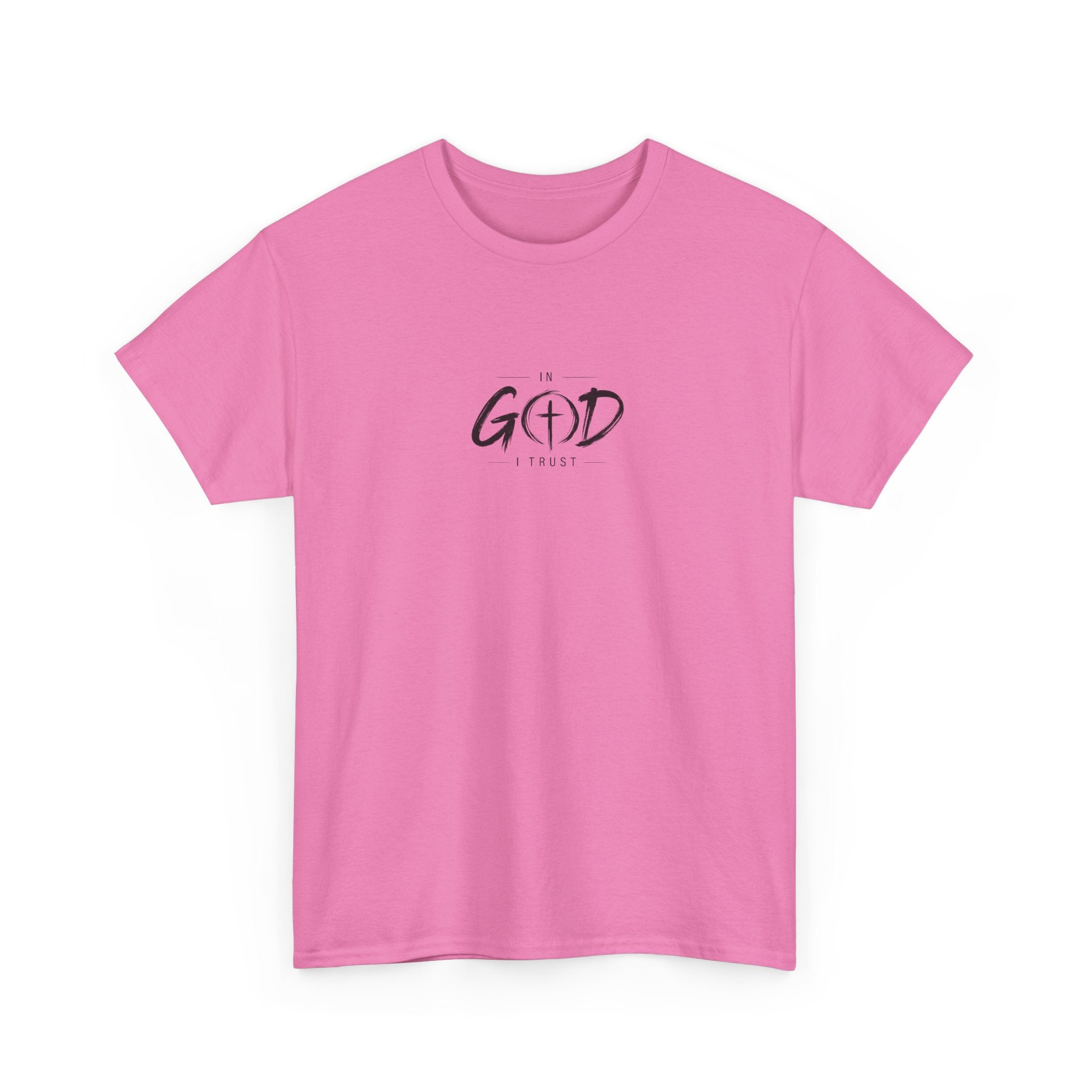 In God I Trust Faith T-Shirt