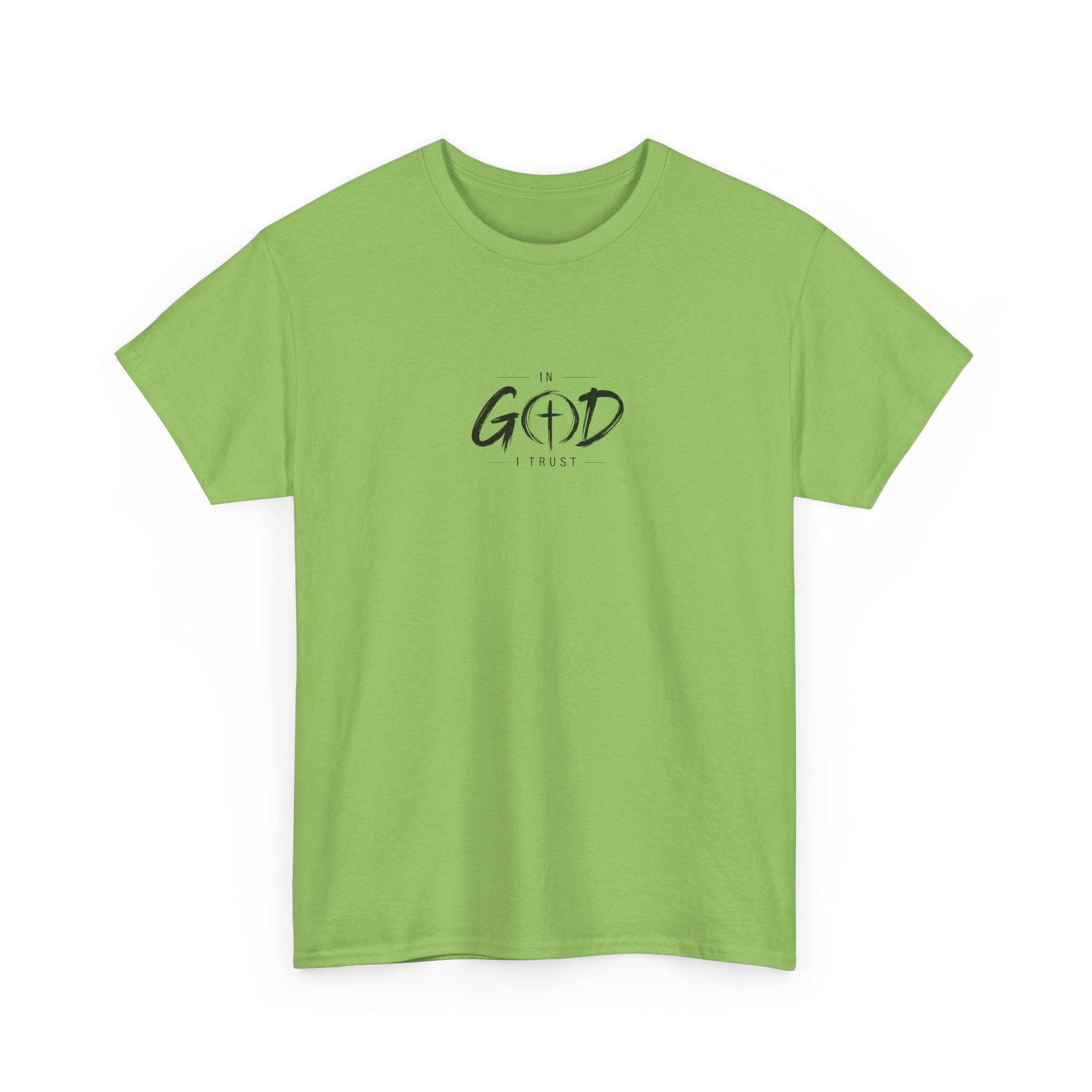 In God I Trust Faith T-Shirt