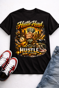 Hustle Hard Shirt, The Hustle Don’t Stop Tee, Motivational Streetwear Graphic Tee, Hustler Mindset Shirt, Urban Hip Hop Style T-Shirt