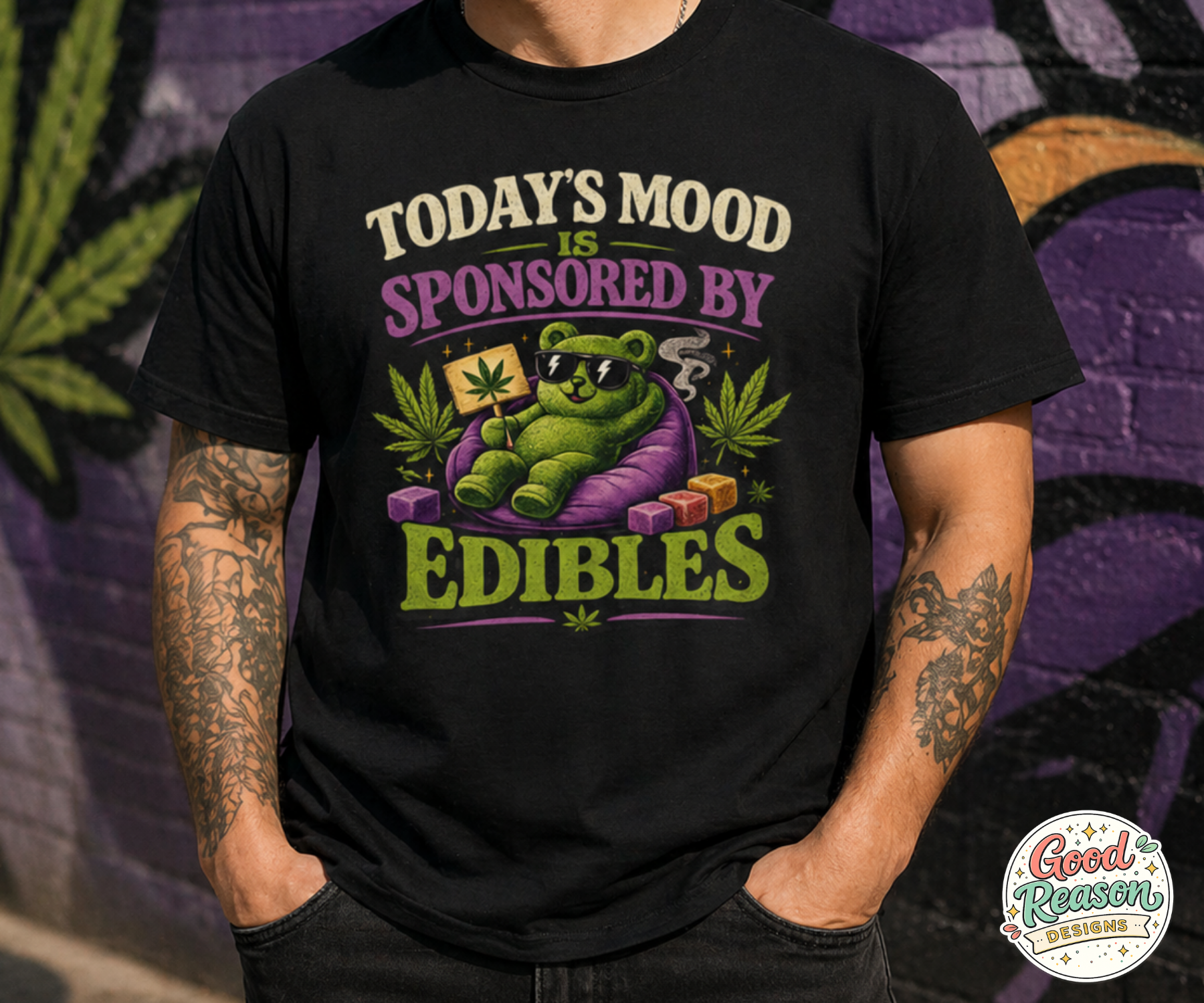 Todays Mood Is Sponsored By Edibles Shirt, 420 Graphic T-Shirt, Cannabis Humor Shirt, Gummy Bear Weed Shirt