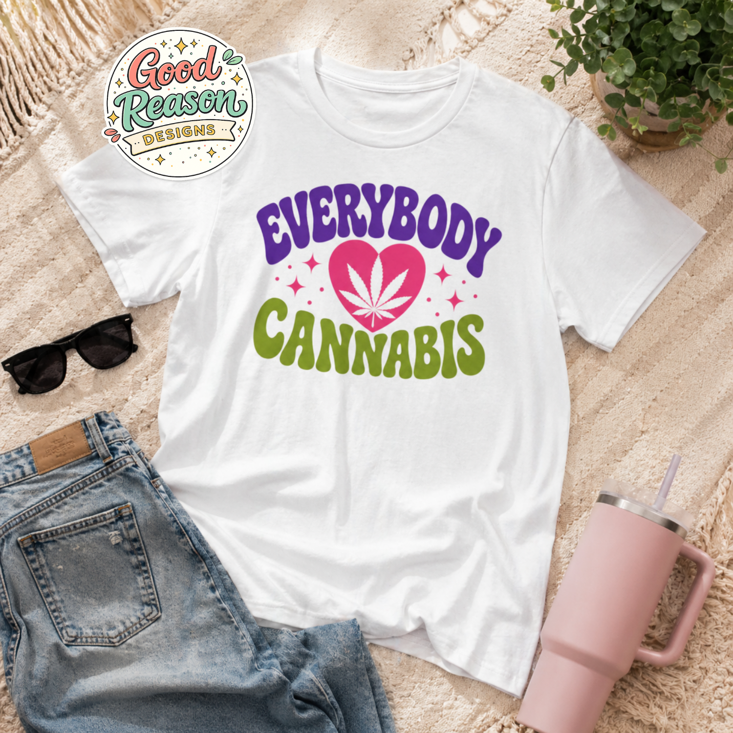 Everybody Loves Cannabis Shirt, Cute Weed Tee, Stoner Graphic T-Shirt, 420 Friendly Shirt, Funny Cannabis Lover Gift, Retro Bold Tee