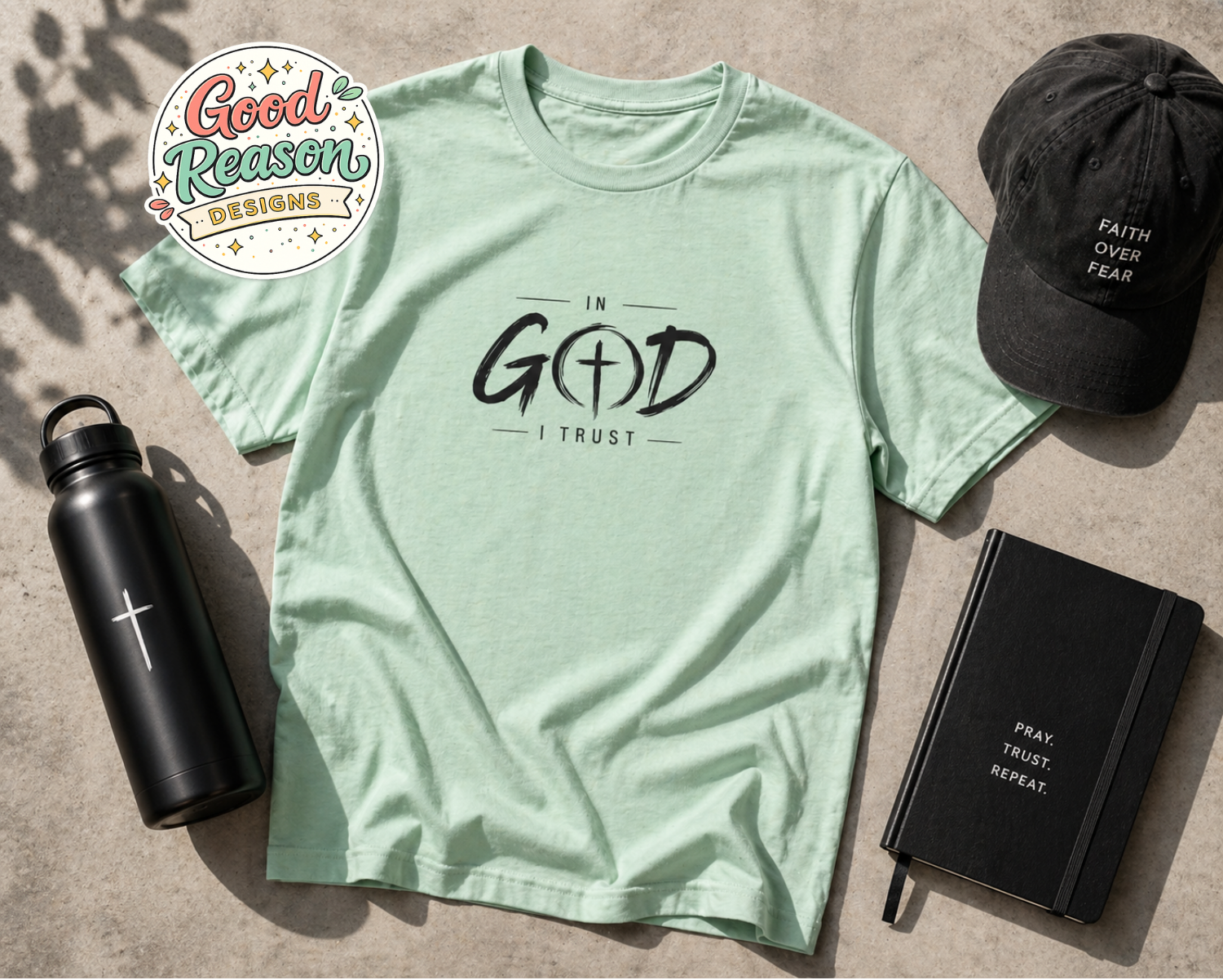 In God I Trust Faith T-Shirt