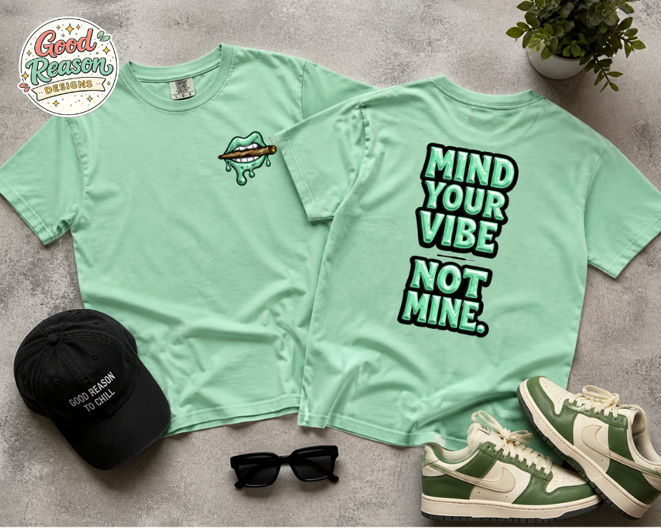 Mind Your Vibe Not Mine Shirt, Trendy Streetwear Graphic Tee, Aesthetic Drip Lips Shirt, Bold Statement Tee