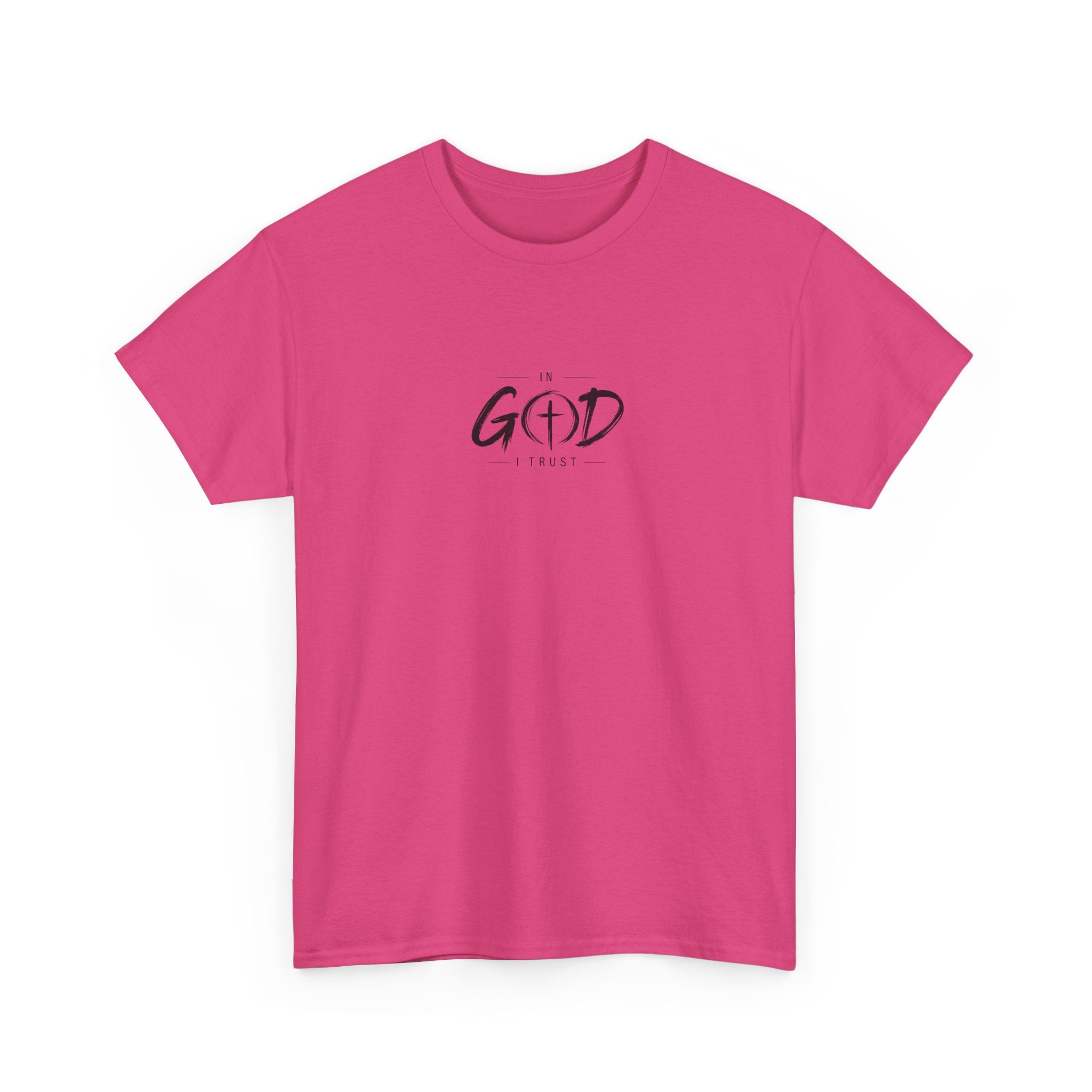 In God I Trust Faith T-Shirt