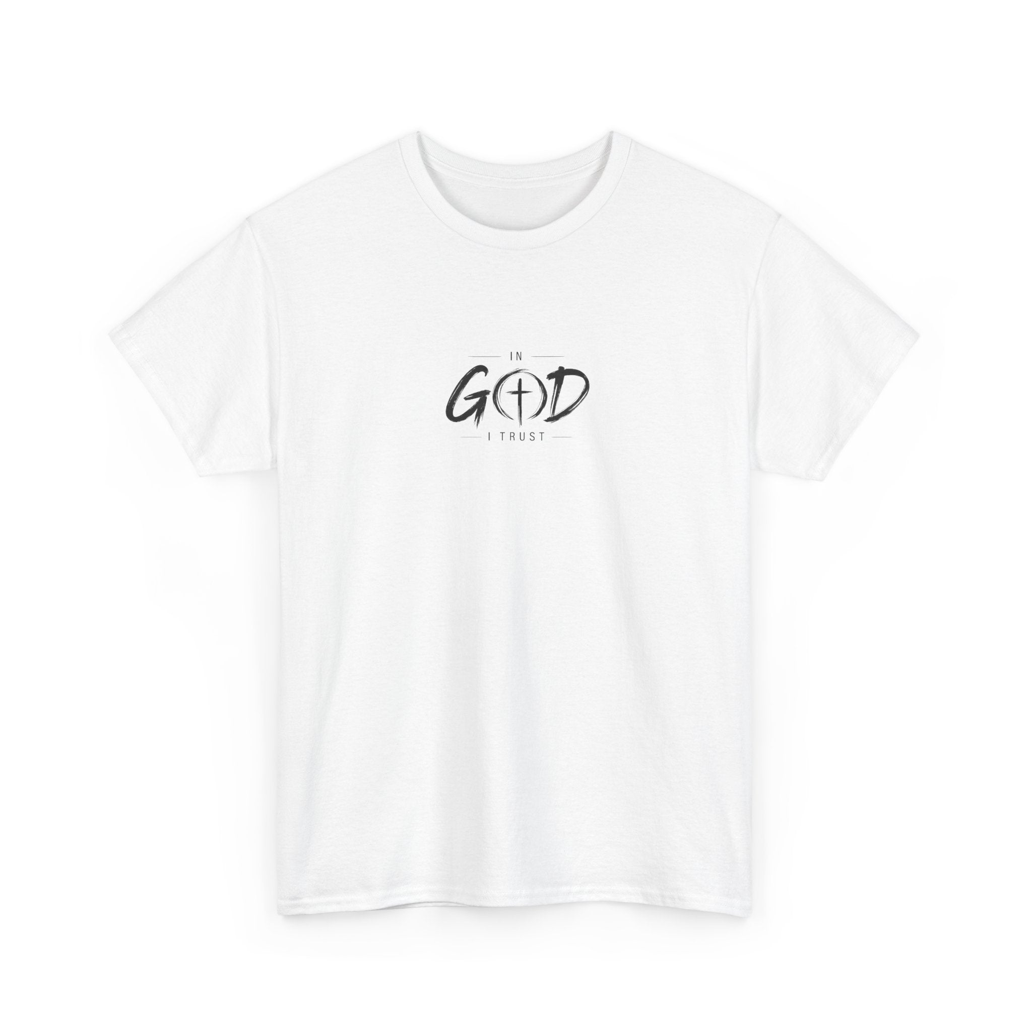 In God I Trust Faith T-Shirt