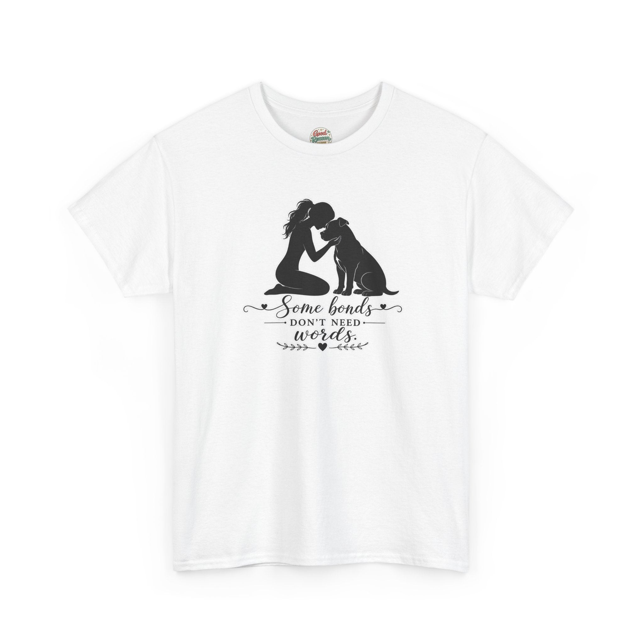 "Some Bonds Don't Need Words" Dog & Girl Silhouette Shirt