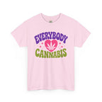 Everybody Loves Cannabis Shirt, Cute Weed Tee, Stoner Graphic T-Shirt, 420 Friendly Shirt, Funny Cannabis Lover Gift, Retro Bold Tee