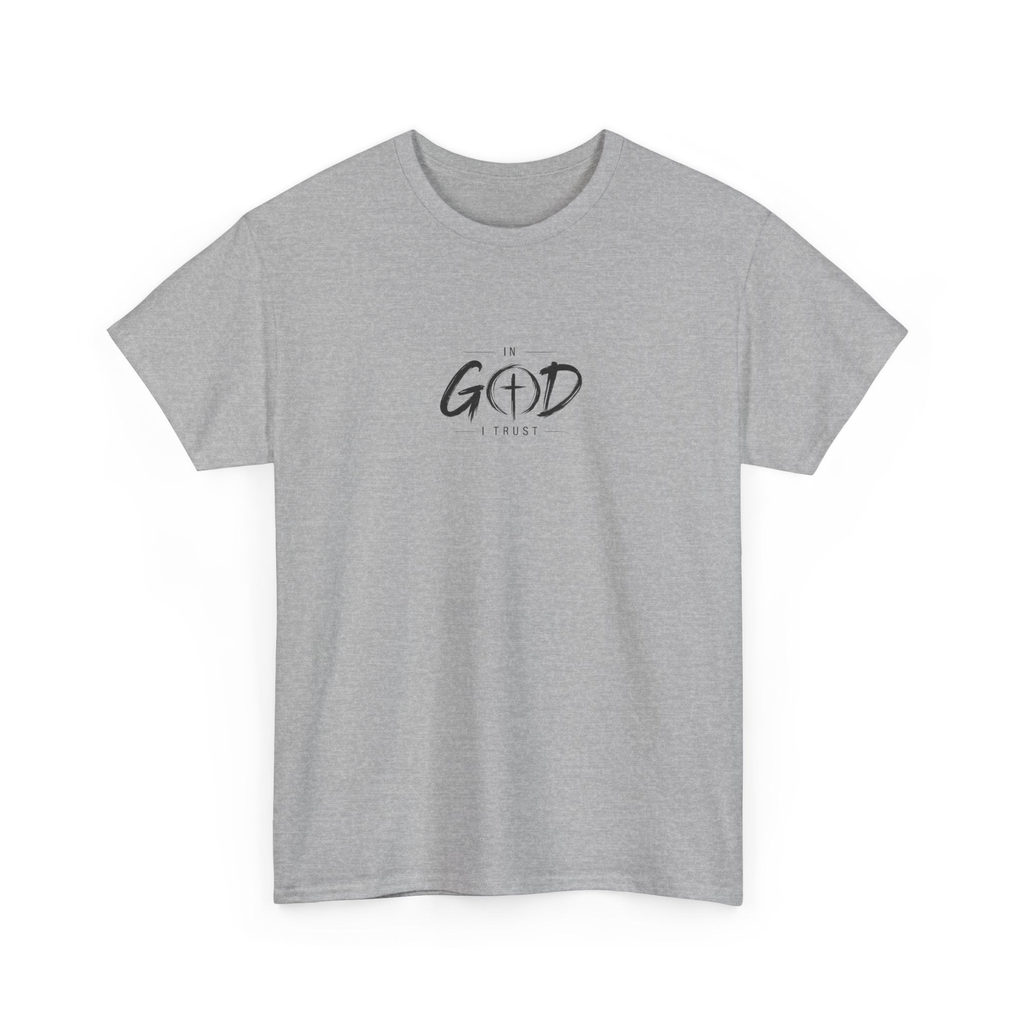 In God I Trust Faith T-Shirt