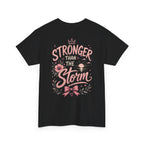 Stronger Than The Storm Shirt – Inspirational Women’s Graphic Tee with Crown | Cute Pink Empowerment Shirt