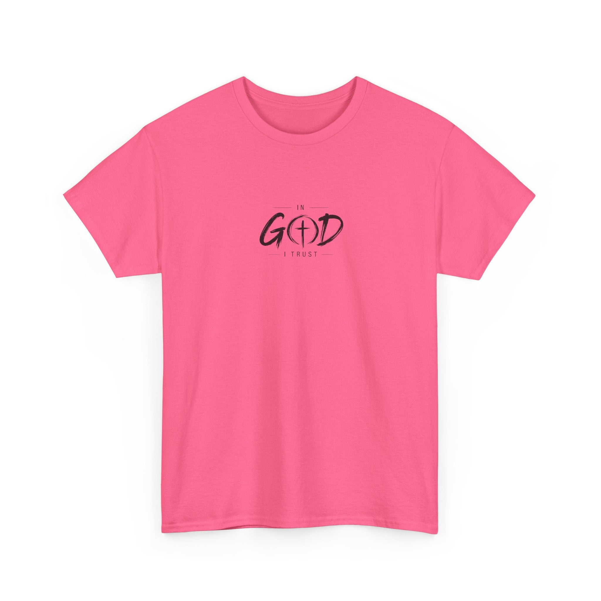 In God I Trust Faith T-Shirt