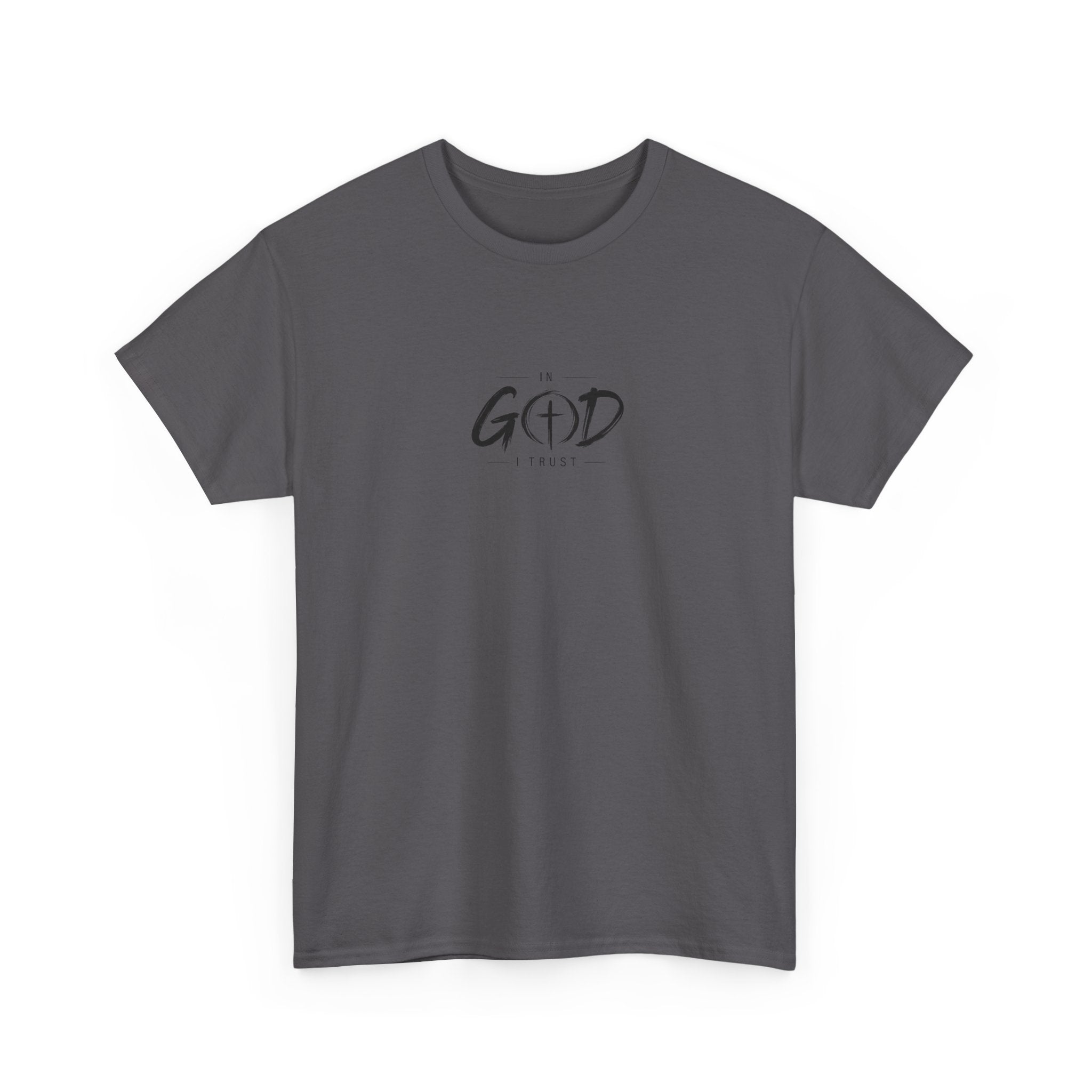 In God I Trust Faith T-Shirt
