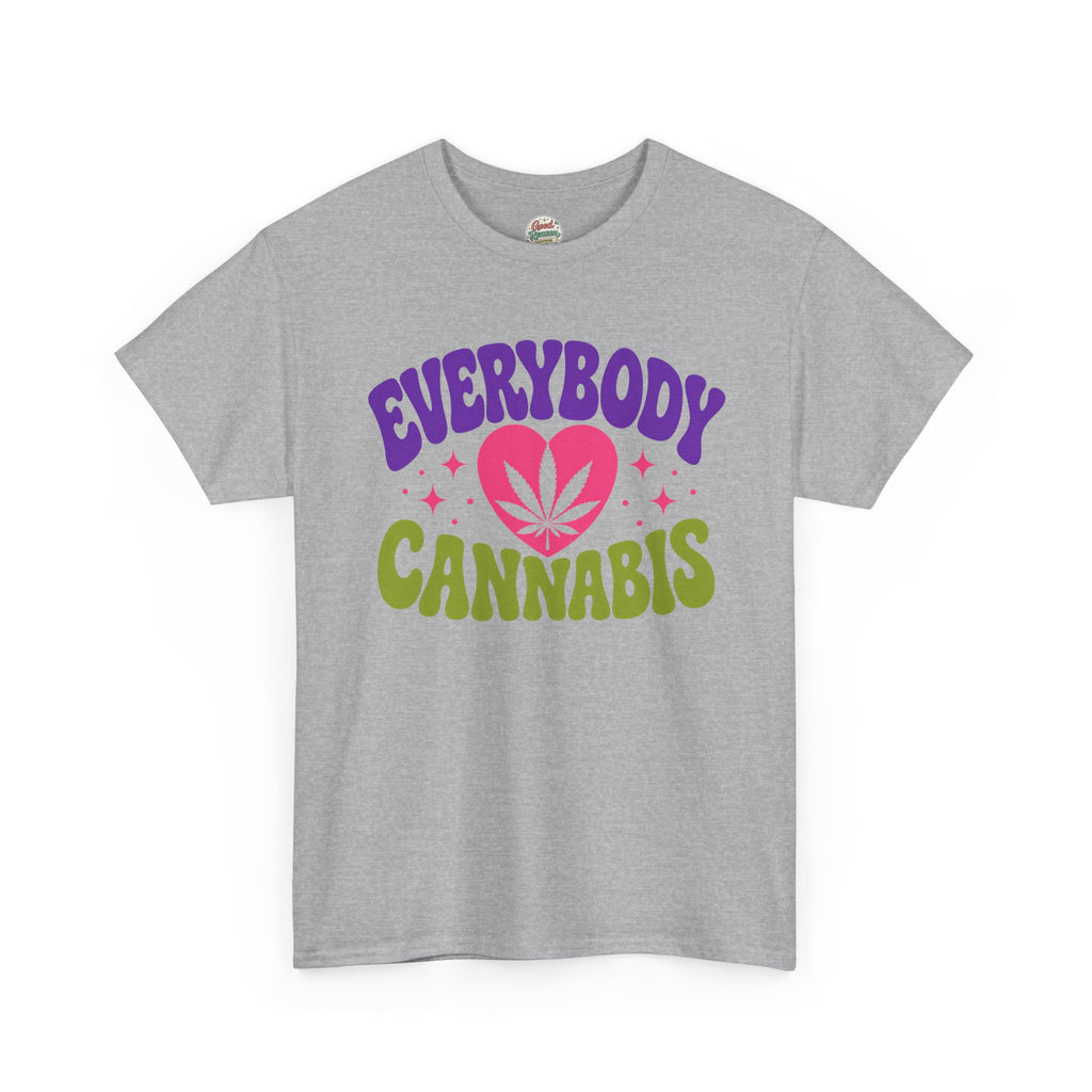 Everybody Loves Cannabis Shirt, Cute Weed Tee, Stoner Graphic T-Shirt, 420 Friendly Shirt, Funny Cannabis Lover Gift, Retro Bold Tee