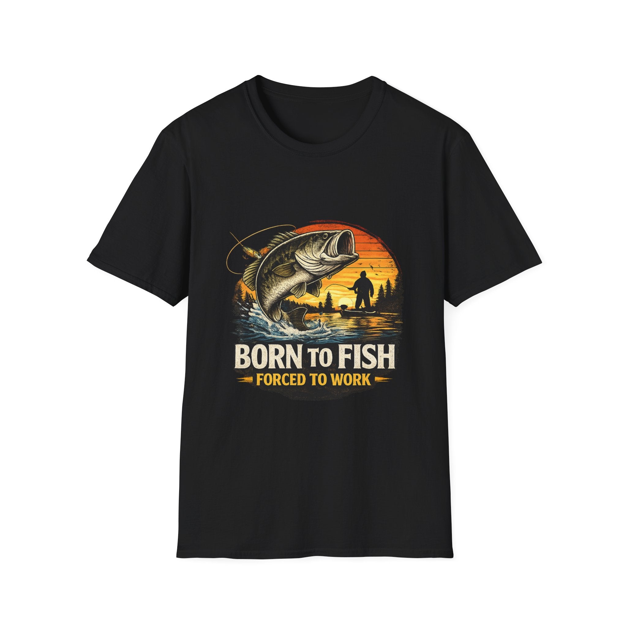 Born to Fish T-Shirt — "Born to Fish, Forced to Work" Fishing Graphic Tee