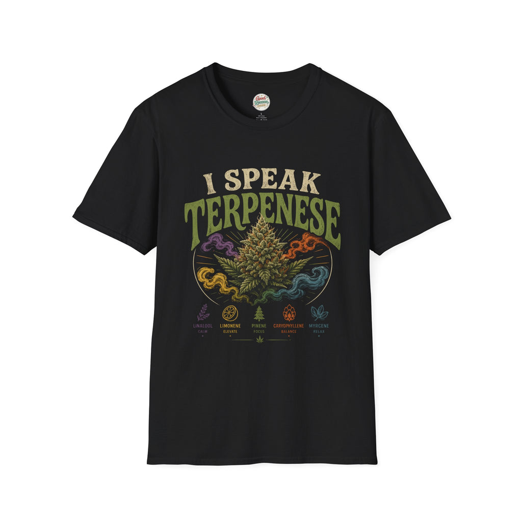 I Speak Terpenese T-Shirt | Cannabis Terpenes, Botanical Nug Illustration